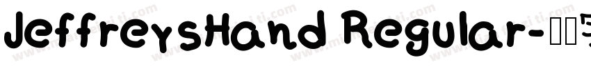 JeffreysHand Regular字体转换